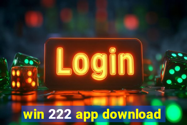 win 222 app download